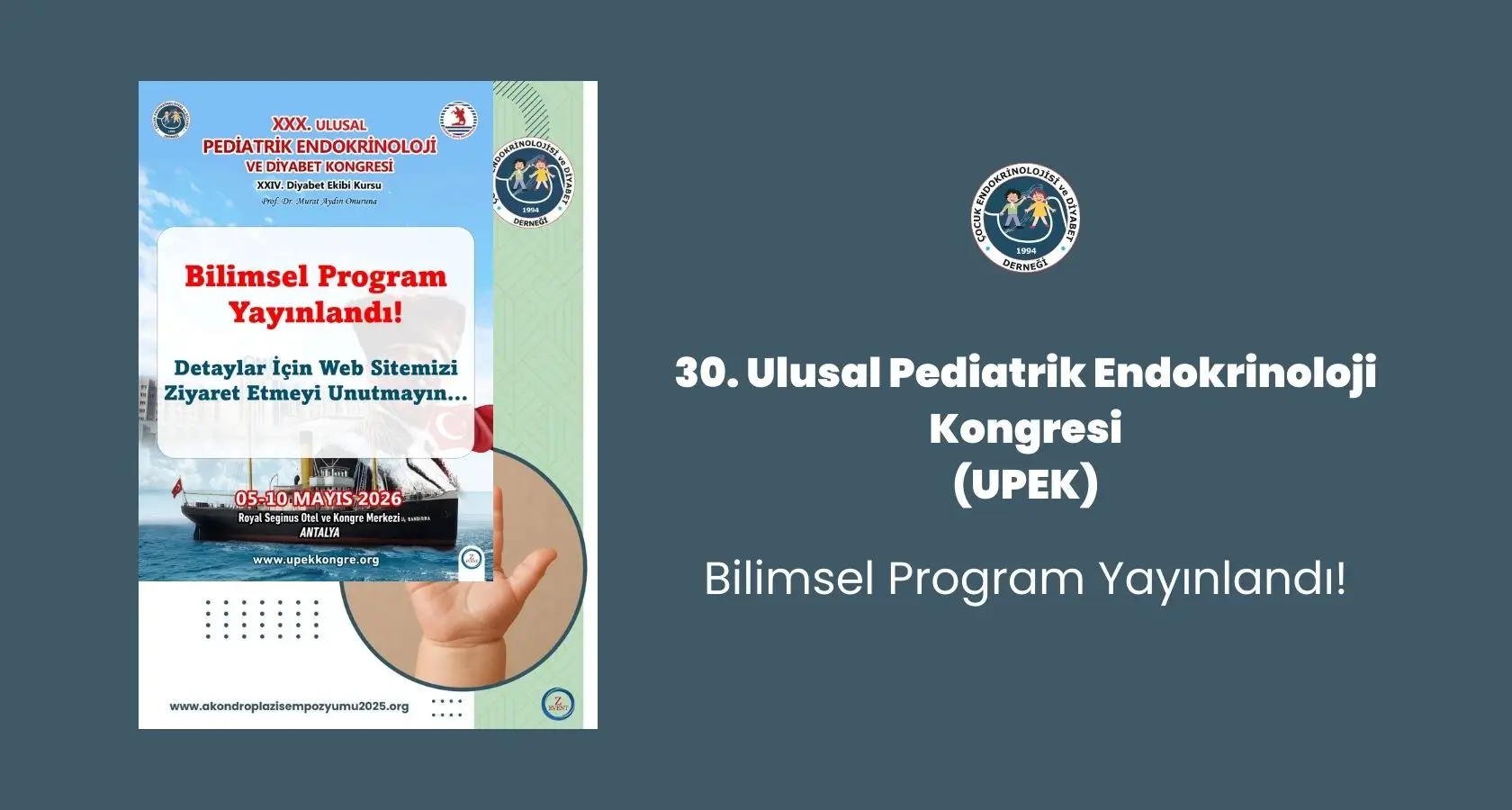 30. Ulusal Pediatrik Endokrinoloji Kongresi Bilimsel Program Yayınlandı!