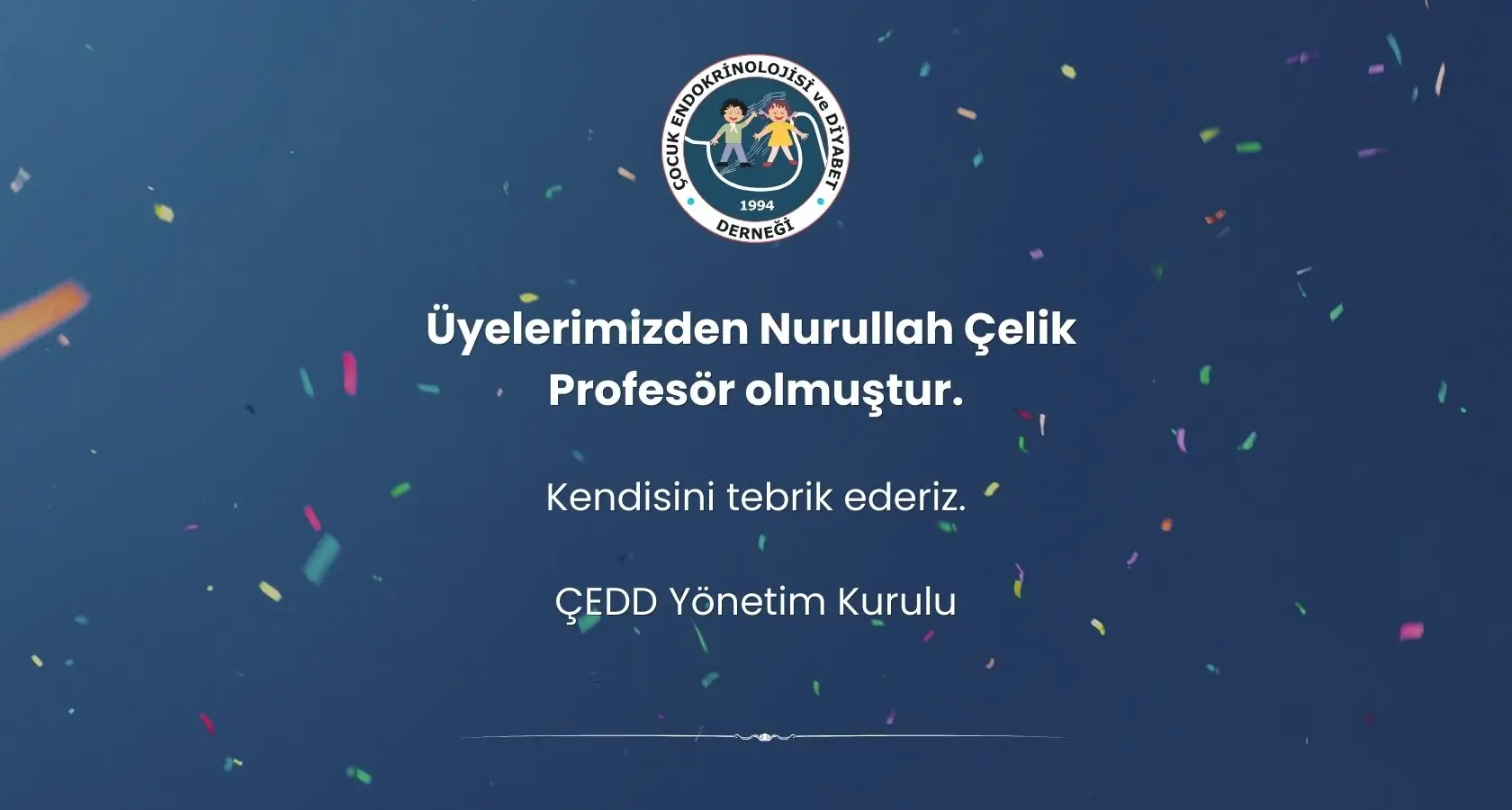 Nurullah Çelik'i Tebrik Ederiz